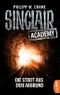 Sinclair Academy - 03 Cover des Buches Sinclair Academy - 03 (ISBN: 9783732518753)