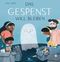 Das Gespenst will bleiben Cover des Buches Das Gespenst will bleiben (ISBN: 9783734821585)