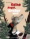 Keine Angst, Großer Wolf Cover des Buches Keine Angst, Großer Wolf (ISBN: 9783737355926)