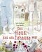 Das Haus, das ein Zuhause war Cover des Buches Das Haus, das ein Zuhause war (ISBN: 9783737356237)