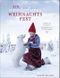 Ein wunderbares Weihnachtsfest Cover des Buches Ein wunderbares Weihnachtsfest (ISBN: 9783737373388)