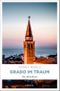 Grado im Traum Cover des Buches Grado im Traum (ISBN: 9783740825461)