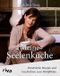 Meine Seelenküche Cover des Buches Meine Seelenküche (ISBN: 9783742304100)