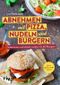 Abnehmen mit Pizza, Nudeln und Burgern Cover des Buches Abnehmen mit Pizza, Nudeln und Burgern (ISBN: 9783742312464)