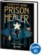 Prison Healer (Band 1) - Die Schattenheilerin Cover des Buches Prison Healer (Band 1) - Die Schattenheilerin (ISBN: 9783743209862)
