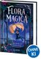 Flora Magica (Band 3) - Die Macht der Weltenweide Cover des Buches Flora Magica (Band 3) - Die Macht der Weltenweide (ISBN: 9783743217522)