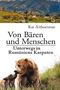 Von Bären und Menschen Cover des Buches Von Bären und Menschen (ISBN: 9783752940589)