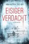 Eisiger Verdacht Cover des Buches Eisiger Verdacht (ISBN: 9783754926581)