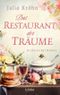 Das Restaurant der Träume Cover des Buches Das Restaurant der Träume (ISBN: 9783757702137)