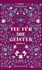 Tee für die Geister Cover des Buches Tee für die Geister (ISBN: 9783758700019)