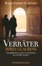 Verräter ihres Glaubens Cover des Buches Verräter ihres Glaubens (ISBN: 9783765571503)
