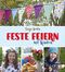 Feste feiern mit Kindern Cover des Buches Feste feiern mit Kindern (ISBN: 9783772528491)