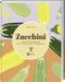 Zucchini Cover des Buches Zucchini (ISBN: 9783784358154)