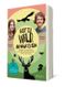 Fast zu wild, um wahr zu sein Cover des Buches Fast zu wild, um wahr zu sein (ISBN: 9783793424529)