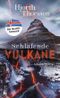 Schlafende Vulkane Cover des Buches Schlafende Vulkane (ISBN: 9783805201315)