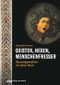 Geister, Hexen, Menschenfresser Cover des Buches Geister, Hexen, Menschenfresser (ISBN: 9783805352888)