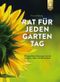 Rat für jeden Gartentag Cover des Buches Rat für jeden Gartentag (ISBN: 9783818617585)