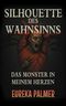 Silhouette des Wahnsinns Cover des Buches Silhouette des Wahnsinns (ISBN: 9783819275814)