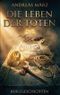 Die Leben der Toten Cover des Buches Die Leben der Toten (ISBN: 9783819297380)