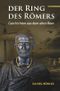 Der Ring des Römers Cover des Buches Der Ring des Römers (ISBN: 9783819786303)