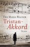 Tristan-Akkord Cover des Buches Tristan-Akkord (ISBN: 9783825152567)