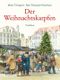 Der Weihnachtskarpfen Cover des Buches Der Weihnachtskarpfen (ISBN: 9783825179861)