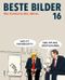 Beste Bilder 16 - Die Cartoons des Jahres 2025 Cover des Buches Beste Bilder 16 - Die Cartoons des Jahres 2025 (ISBN: 9783830337126)