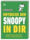 Peanuts™ Entdecke den Snoopy in dir Cover des Buches Peanuts™ Entdecke den Snoopy in dir (ISBN: 9783831041107)
