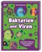 Superstark & Superschlau. Bakterien und Viren Cover des Buches Superstark & Superschlau. Bakterien und Viren (ISBN: 9783831047192)