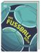 Das Fußball-Buch Cover des Buches Das Fußball-Buch (ISBN: 9783831048762)
