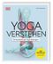 Yoga verstehen - Die Anatomie der Yoga-Haltungen Cover des Buches Yoga verstehen - Die Anatomie der Yoga-Haltungen (ISBN: 9783831050277)