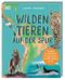 Wilden Tieren auf der Spur Cover des Buches Wilden Tieren auf der Spur (ISBN: 9783831051090)