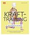 Krafttraining – Die Anatomie verstehen Cover des Buches Krafttraining – Die Anatomie verstehen (ISBN: 9783831083664)
