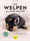Der Welpen-Alltags-Helfer Cover des Buches Der Welpen-Alltags-Helfer (ISBN: 9783833889820)