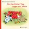 Ein herrlicher Tag, sagte das Huhn Cover des Buches Ein herrlicher Tag, sagte das Huhn (ISBN: 9783836964043)