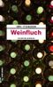 Weinfluch Cover des Buches Weinfluch (ISBN: 9783839280478)