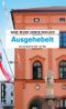 Ausgehebelt Cover des Buches Ausgehebelt (ISBN: 9783839280652)