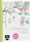 Natur Inspiration – 50 Gartenmotive kolorieren Cover des Buches Natur Inspiration – 50 Gartenmotive kolorieren (ISBN: 9783863552343)