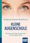 Kleine Augenschule. Kompakt-Ratgeber Cover des Buches Kleine Augenschule. Kompakt-Ratgeber (ISBN: 9783863743147)