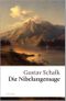 Die Nibelungensage Cover des Buches Die Nibelungensage (ISBN: 9783866473850)