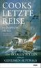 Cooks letzte Reise Cover des Buches Cooks letzte Reise (ISBN: 9783866487567)