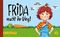 Frida macht ihr Ding! Cover des Buches Frida macht ihr Ding! (ISBN: 9783867392648)