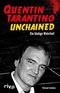 Quentin Tarantino Unchained Cover des Buches Quentin Tarantino Unchained (ISBN: 9783868836981)