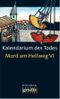 Mord am Hellweg VI Cover des Buches Mord am Hellweg VI (ISBN: 9783894254094)
