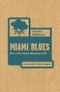 Miami Blues Cover des Buches Miami Blues (ISBN: 9783895813511)