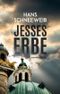 Jesses Erbe Cover des Buches Jesses Erbe (ISBN: 9783903263253)