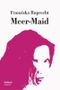 Meer-Maid Cover des Buches Meer-Maid (ISBN: 9783905910612)