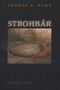 Strohbär Cover des Buches Strohbär (ISBN: 9783934524903)