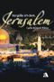 Vergäße ich dein, Jerusalem Cover des Buches Vergäße ich dein, Jerusalem (ISBN: 9783940188618)