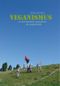 Veganismus Cover des Buches Veganismus (ISBN: 9783940213716)